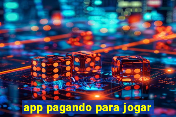 app pagando para jogar